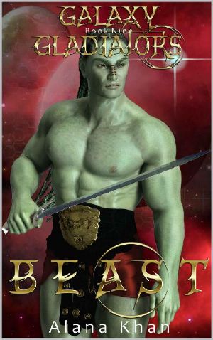 [Galaxy Gladiators 09] • Beast